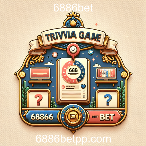 Descubra o Mundo dos Jogos Trivia no 6886bet